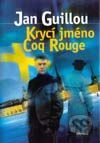Krycí jméno Coq Rouge