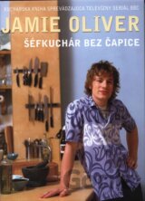 Šéfkuchár bez čapice