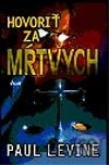 Hovoriť za mŕtvych