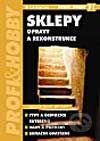 Sklepy - Opravy a rekonstrukce