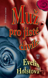 Muž pro jisté chvíle