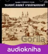 DIVADLO JARY CIMRMANA: DLOUHY, SIROKY A KRATKOZRAKY