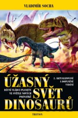 Úžasný svět dinosaurů