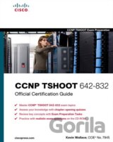 CCNP TSHOOT 642-832 Official Certification Guide