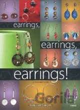 Earrings, Earrings, Earrings!