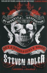 My Appetite for Destruction