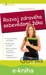 Rozvoj zdravého sebevědomí žáka