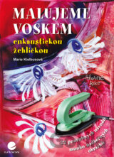 Malujeme voskem enkaustickou žehličkou
