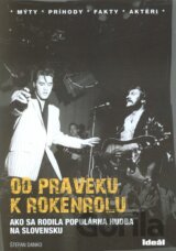 Od praveku k rokenrolu