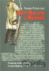 Mezi Martem a Memorií
