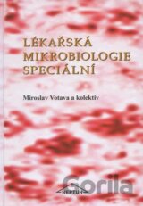 Lékařská mikrobiologie speciální