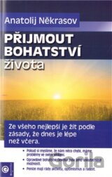 Přijmout bohatství života