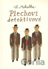 Plechoví detektivové