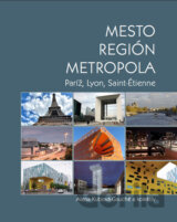 Mesto, región, metropola