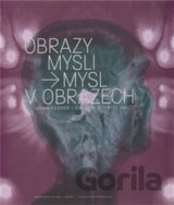 Obrazy mysli / Mysl v obrazech