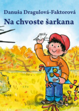 Na chvoste šarkana