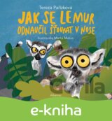 Jak se lemur odnaučil šťourat v nose