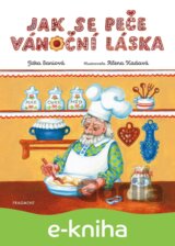 Jak se peče vánoční láska