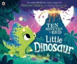 Ten Minutes to Bed: Little Dinosaur