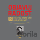 Objavuj radosť