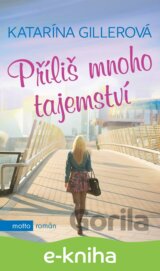 Příliš mnoho tajemství