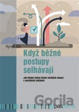 Když běžné postupy selhávají