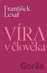 Víra v člověka