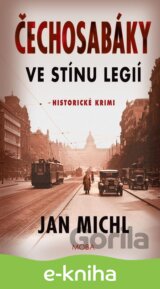 Čechosabáky - Ve stínu legií