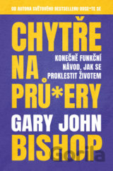 Chytře na prů*ery