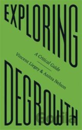Exploring Degrowth