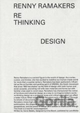 Renny Ramakers Rethinking Design-Curator of Change