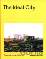 The Ideal City