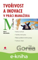 Tvořivost a inovace v práci manažera
