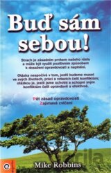 Buď sám sebou