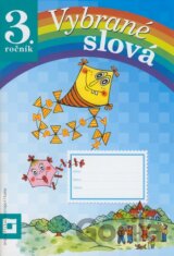 Vybrané slová (Pracovný zošit pre 3. ročník)