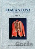 Zemianstvo na Slovensku v novoveku (Časť II.)