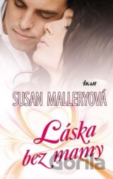 Láska bez mamy