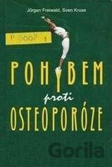 Pohybem proti osteoporóze