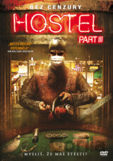 Hostel III. - Bez cenzury