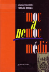 Moc a nemoc médií