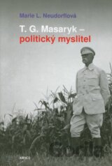 T.G. Masaryk - politický myslitel