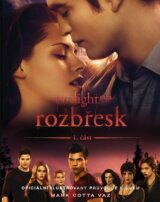 Rozbřesk - Oficiální ilustrovaný průvodce filmem (1. část)