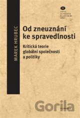 Od zneuznání ke spravedlnosti