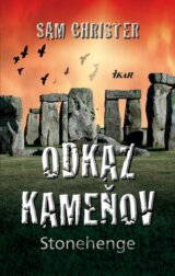 Odkaz kameňov Stonehenge