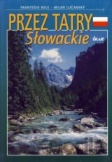 Przez Tatry Slowackie