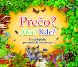 Prečo? Ako? Kde?