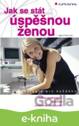 Jak se stát úspěšnou ženou