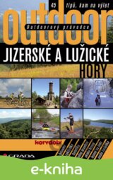 Outdoorový průvodce - Jizerské a Lužické hory