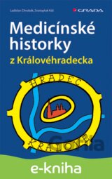 Medicínské historky z Královéhradecka