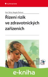 Řízení rizik ve zdravotnických zařízeních